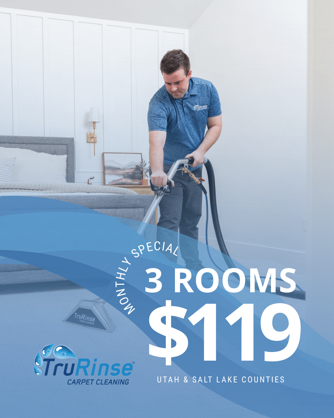 Monthly Special UT_SL TruRinse monthly special: 3 rooms cleaned for $119
